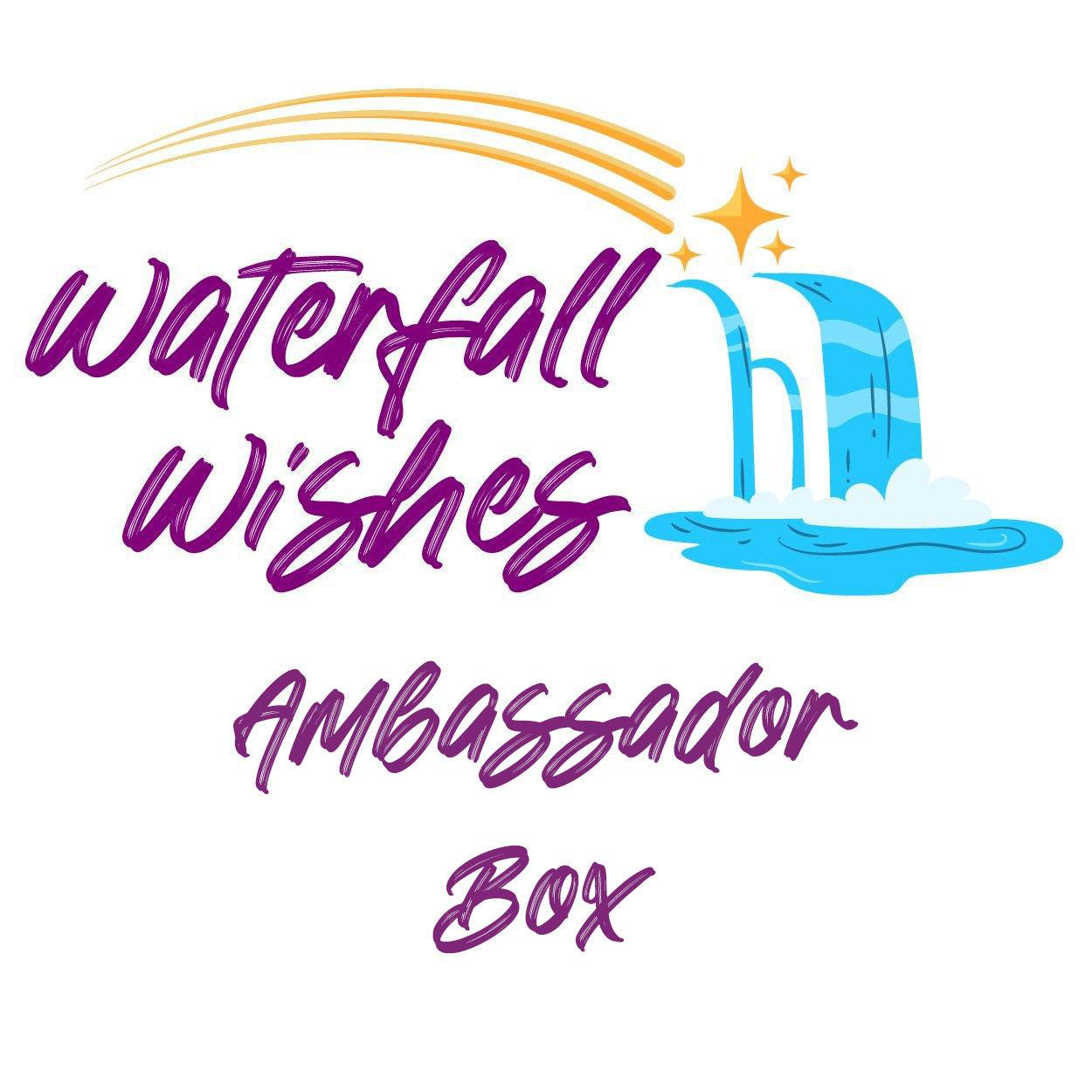 Ambassador Box - Waterfall Wishes